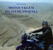 Motocyklem... - Zenon Narojek -  books from Poland
