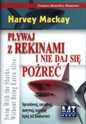 polish book : Pływaj z r... - Harvey Mackay