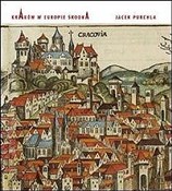 Kraków w E... - Jacek Purchla -  books from Poland