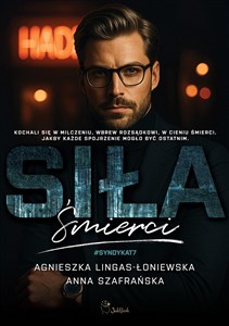 Picture of Siła śmierci. Syndykat. Tom 7