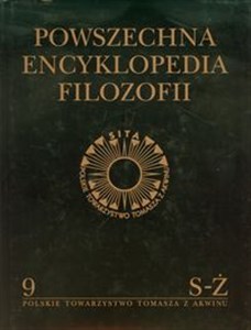 Obrazek Powszechna Encyklopedia Filozofii Tom 9 S - Ż