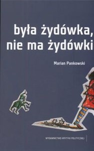 Obrazek Była żydówka nie ma żydówki