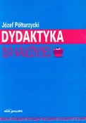 polish book : Dydaktyka ... - Józef Półturzycki