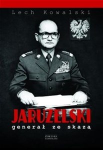 Picture of Jaruzelski Generał ze skazą