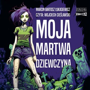 Obrazek [Audiobook] Moja martwa dziewczyna