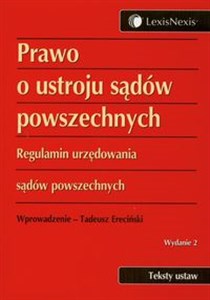 Picture of Prawo o ustroju sądów powszechnych Regulamin urzędowania sądów powszechnych