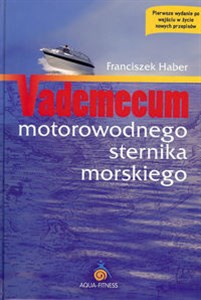 Picture of Vademecum motorowodnego sternika morskiego