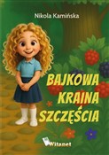 Bajkowa Kr... - Nikola Kamińska -  foreign books in polish 