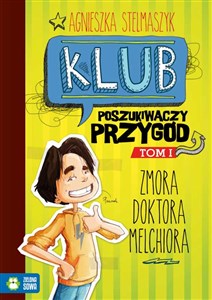 Picture of Klub Poszukiwaczy Przygód Tom 1 Zmora doktora Melchiora