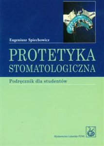 Picture of Protetyka stomatologiczna podręcznik dla studentów