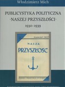 Publicysty... - Włodzimierz Mich -  foreign books in polish 