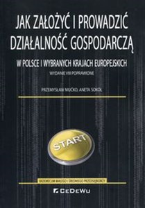 Picture of Jak założyć i prowadzić działalność gospodarczą w Polsce i wybranych krajach europejskich
