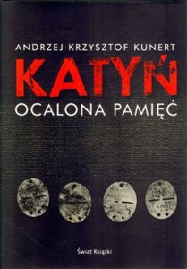 Picture of Katyń Ocalona pamięć