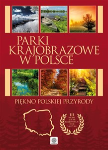 Obrazek Parki krajobrazowe w Polsce Piękno polskiej przyrody
