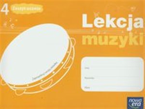 Picture of Lekcja muzyki 4 Zeszyt ucznia szkoła podstawowa