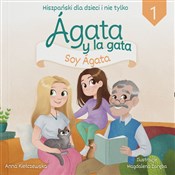 Zobacz : Agata y la... - Anna Kiełczewska, Magdalena Zaręba