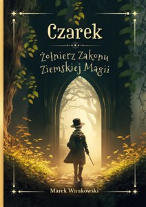 Picture of Czarek Żołnierz Zakonu Ziemskiej Magii