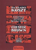 Na Własny ... - Chester Brown -  books from Poland