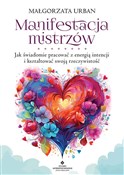 Zobacz : Manifestac... - Małgorzata Urban