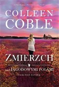 Zmierzch n... - Colleen Coble -  Polish Bookstore 