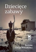 Polska książka : Dziecięce ... - Justyna Chłap-Nowakowa