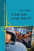 A jak tam ... - Guy Gilbert -  books in polish 