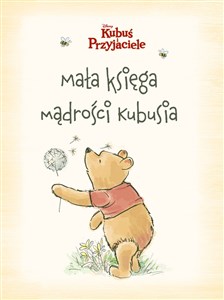 Picture of Mała księga mądrości Kubusia. Disney Kubuś i Przyjaciele