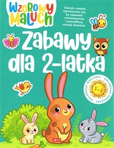 Obrazek Wzorowy maluch. Zabawy dla 2-latka