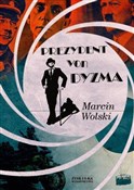 Polska książka : Prezydent ... - Marcin Wolski