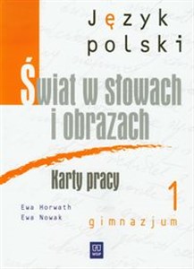 Picture of Świat w słowach i obrazach 1 Język polski Karty pracy gimnazjum