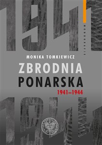 Obrazek Zbrodnia ponarska 1941-1944