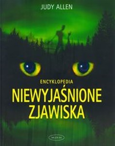Picture of Niewyjaśnione zjawiska. Encyklopedia