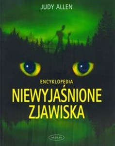 Obrazek Niewyjaśnione zjawiska. Encyklopedia