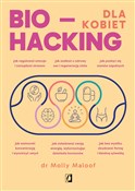 Biohacking... - Molly Maloof -  books from Poland