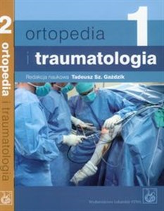 Picture of Ortopedia i traumatologia Tom 1-2 Pakiet