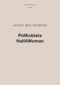 Picture of PółKobieta HalfAWoman