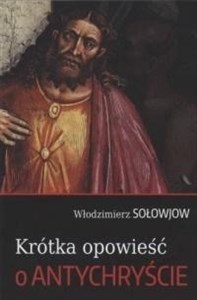 Picture of Krótka opowieść o Antychryście