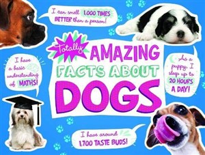 Picture of Totally Amazing Facts About Dogs