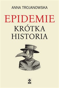 Obrazek Epidemie Krótka historia