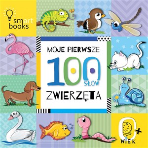 Picture of Moje pierwsze 100 słów Zwierzęta