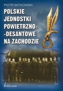 Picture of Polskie jednostki powietrzno-desantowe na zachodzie