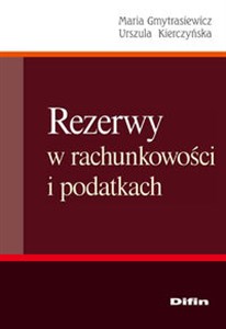 Picture of Rezerwy w rachunkowości i podatkach