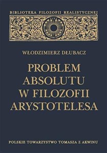 Obrazek Problem Absolutu w filozofii Arystotelesa