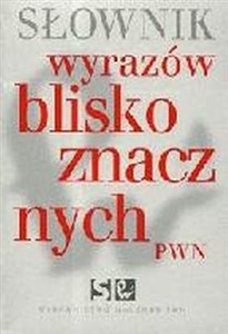Picture of Słownik wyrazów bliskoznacznych PWN