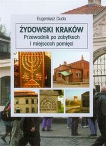 Picture of Żydowski Kraków Przewodnik po zabytkach i miejscach pamięci