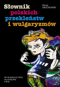 Picture of Słownik polskich przekleństw i wulgaryzmów