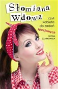 Słomiana w... - Iwona Czarkowska -  books in polish 
