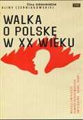 polish book : Walka o Po... - Czerniakowska Alina