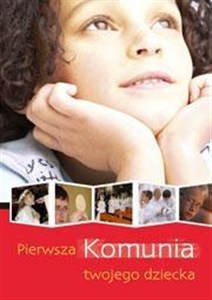 Picture of Pierwsza Komunia twojego dziecka