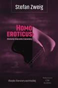 Zobacz : Homo eroti... - Stefan Zweig